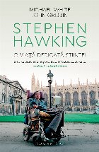 Stephen Hawking viaţă dedicată ştiinţei