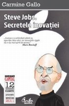 Steve Jobs Secretele inovatiei Principii