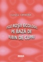 Sticle rosii ecologice baza rubin