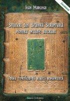 Stihuri din Sfanta Scriptura pentru multe lucruri. Prima concordanta biblica romaneasca. Editie princeps dupa 