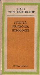 Stiinta filozofie ideologie Culegere studii