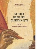 Stiinta medicinei duhovnicesti Practica psihoterapiei