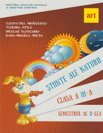 Stiinte ale naturii clasa a III-a semestrul II