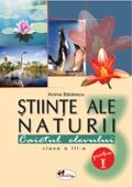 Stiinte ale naturii. Caietul elevului. Clasa a III-a, partea I