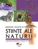 Stiinte ale naturii. Manual pentru clasa a IV-a