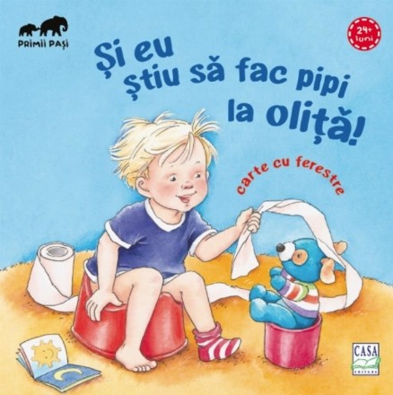 Si eu stiu sa fac pipi la olita!