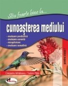 Stiu foarte bine cunoasterea mediului