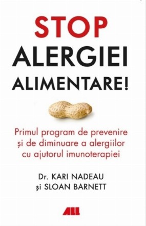 Stop alergiei alimentare! Primul program de prevenire si de diminuare a alergiilor cu ajutorul imunoterapiei