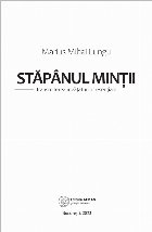 Stăpânul minţii transmiterea învăţăturilor esenţiale