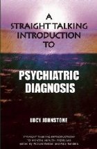 Straight Talking Introduction Psychiatric Diagnosis