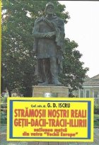 Stramosii nostrii reali Getii Dacii