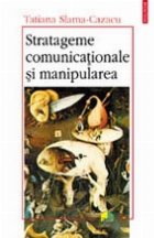 Stratageme comunicationale manipularea