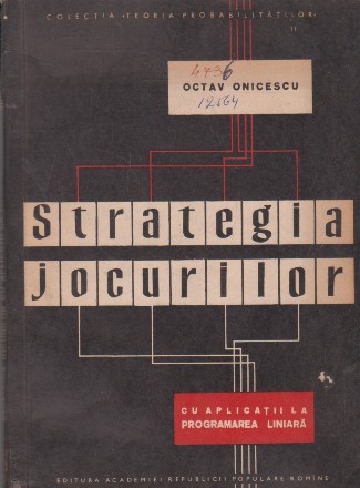 Strategia jocurilor cu aplicatii la programarea liniara