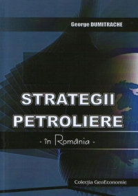 Strategii pertroliere - in Romania -