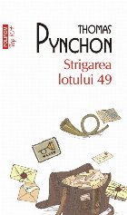 Strigarea lotului 49 (ediţie de buzunar)