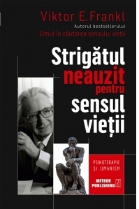 Strigatul neauzit pentru sensul vietii