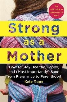 Strong As a Mother