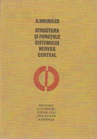 Structura si functiile sistemului nervos central