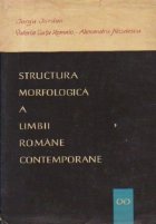 Structura morfologica limbii romane contemporane