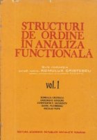 Structuri de ordine in analiza functionala, Volumul I