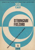 Strungari Frezori 5/1972