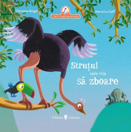 Struţul care visa să zboare