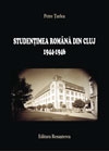 Studentimea romana din Cluj (1944 - 1946)