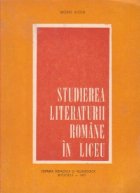 Studierea literaturii romane liceu