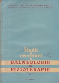 Studii si cercetari de balneologie si fizioterapie, Volumul al V-lea