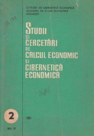 Studii si cercetari de calcul economic si cibernetica economica, nr. 2/1981