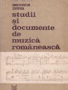 Studii si documente de muzica romaneasca