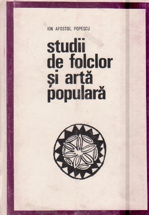 Studii de folclor si arta populara