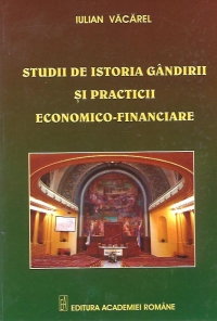 Studii de istoria gandirii si practicii economico-financiare