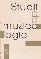 Studii de muzicologie, Volumul I