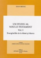 studiu Noului Testament Vol Evangheliile