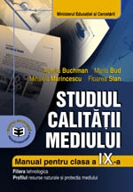 STUDIUL CALITATII MEDIULUI CLS. A IX A