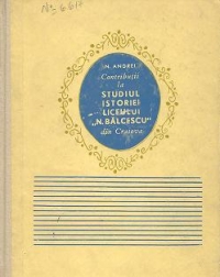 Studiul istoriei liceului N. Balcescu din Craiova