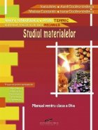 Studiul materialelor clasa (filiera tehnologica