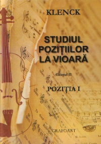 Studiul pozitiilor la vioara (caietul II) POZITIA I