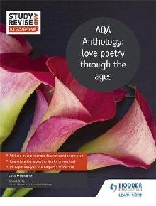 Study and Revise for AS/A-level: AQA Anthology: love poetry