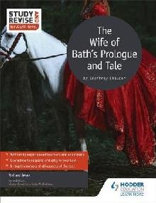 Study and Revise for AS/A-level: The Wife of Bath's Prologue