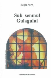 Sub semnul Gulagului