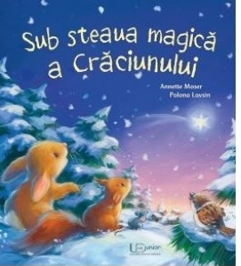 Sub steaua magica a Craciunului