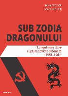 Sub zodia dragonului Lungul mars