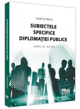 Subiectele specifice diplomaţiei publice