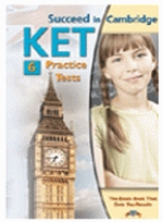 Succeed in KET For Schools - 6 Practice Tests (Carte+cheie+CD)