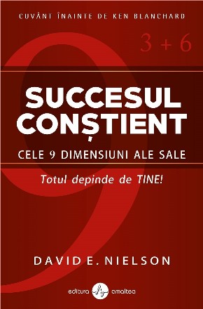 Succesul constient. Cele 9 dimensiuni ale sale