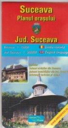 Suceava - planul orasului. Judetul Suceava (romana-engleza)