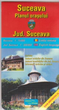 Suceava - planul orasului. Judetul Suceava (romana-engleza)