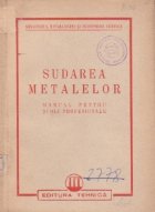 Sudarea metalelor - Manual pentru scoli profesionale